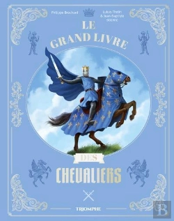 Bertrand.pt - Le Grand Livre Des Chevaliers