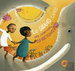 Bertrand.pt - Le Grand Livre Des Comptines Africaines
