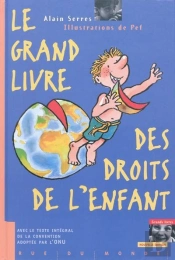Le Grand Livre Des Droits De L'Enfant (Édition 2010)