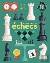 Le Grand Livre Des Échecs