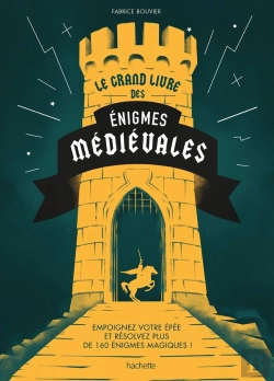 Bertrand.pt - Le Grand Livre Des Énigmes Médiévales
