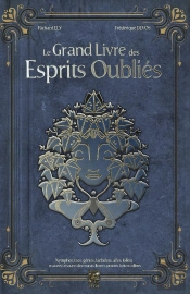 Le Grand Livre Des Esprits Oubliés