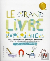 Le Grand Livre Des Experiences