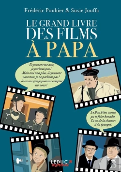 Bertrand.pt - Le Grand Livre Des Films À Papa
