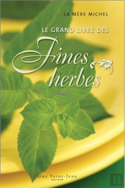 Bertrand.pt - Le Grand Livre Des Fines Herbes