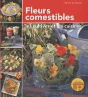 Le Grand Livre Des Fleurs Comestibles