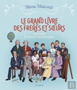 Bertrand.pt - Le Grand Livre Des Frères Et Soeurs : 15 Histoires De Familles Extraordinaires