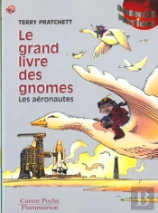 Le Grand Livre Des Gnomes T.3 Les Aeronautes