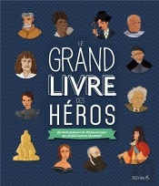 Le Grand Livre Des Héros