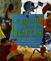 Le Grand Livre Des Heros