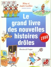 Le Grand Livre Des Histoires Droles 1998