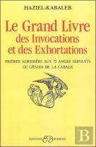 Le Grand Livre Des Invocations Et Des Exhortations