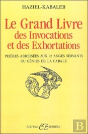 Le Grand Livre Des Invocations Et Des Exhortations