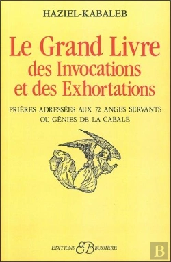 Bertrand.pt - Le Grand Livre Des Invocations Et Des Exhortations