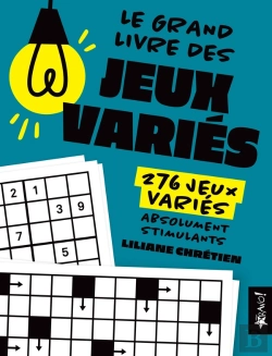 Bertrand.pt - Le Grand Livre Des Jeux Variés : 280 Jeux Variés Absolument Stimulants