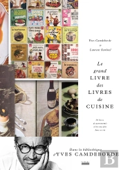 Le Grand Livre Des Livres De Cuisine