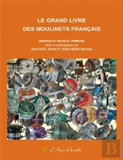 Le Grand Livre Des Moulinets Français
