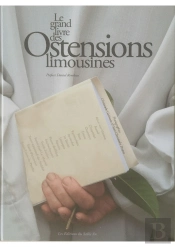 Le Grand Livre Des Ostensions Limousines