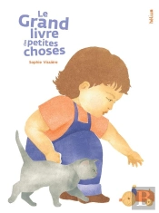 Le Grand Livre Des Petites Choses