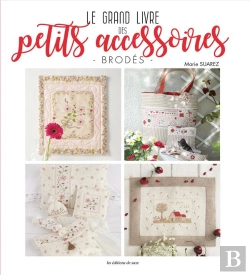 Bertrand.pt - Le Grand Livre Des Petits Accessoires Brodés