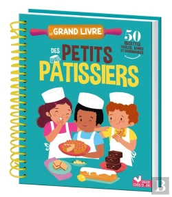 Bertrand.pt - Le Grand Livre Des Petits Pâtissiers