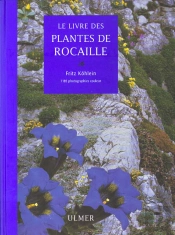 Le Grand Livre Des Plantes De Rocailles