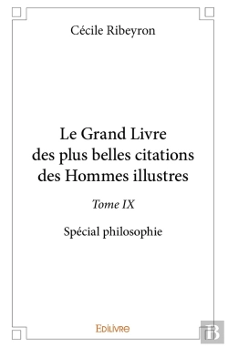 Bertrand.pt - Le Grand Livre Des Plus Belles Citations Des Hommes Illustres, Spécial Philosophie - Tome 9