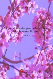 Le Grand Livre Des Plus Belles Citations Des Hommes Illustres T.2