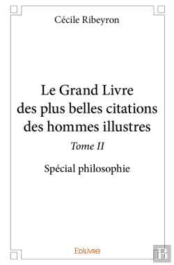 Bertrand.pt - Le Grand Livre Des Plus Belles Citations Des Hommes Illustres Tome 2