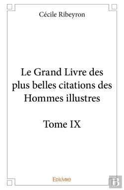 Bertrand.pt - Le Grand Livre Des Plus Belles Citations Des Hommes Illustres  Tome 9