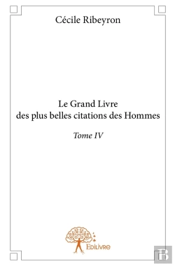 Bertrand.pt - Le Grand Livre Des Plus Belles Citations Des Hommes Tome 4
