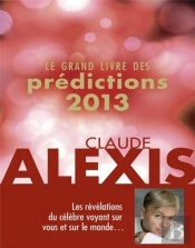Le Grand Livre Des Predictions 2013