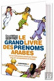 Le Grand Livre Des Prénoms Arabes