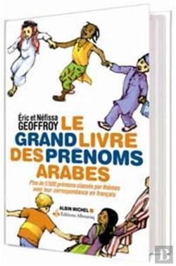 Bertrand.pt - Le Grand Livre Des Prénoms Arabes