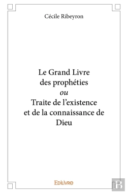 Bertrand.pt - Le Grand Livre Des Prophéties Ou Traite De L'Existence Et De La Connaissance De Dieu