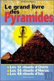 Le Grand Livre Des Pyramides