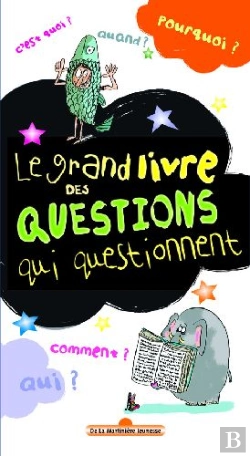 Bertrand.pt - Le Grand Livre Des Questions Qui Questionnent