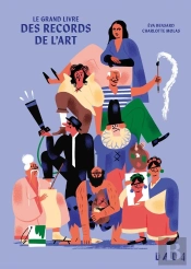 Le Grand Livre Des Records De L'Art