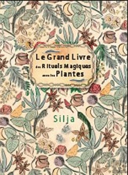 Bertrand.pt - Le Grand Livre Des Rituels Magiques Avec Les Plantes