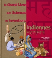 Le Grand Livre Des Sciences Et Inventions Indiennes