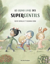 Le Grand Livre Des Supergentils