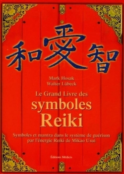 Bertrand.pt - Le Grand Livre Des Symboles Reiki