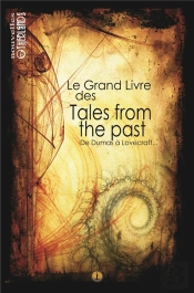 Le Grand Livre Des Tales From The Past