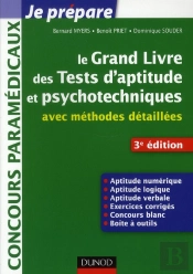 Le Grand Livre Des Tests D'Aptitude Et Psychotechniques Avec Méthodes Détaillées (3e Édition)