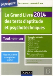 Le Grand Livre Des Tests D'Aptitude Et Psychotechniques ; Tout-En-Un (5e Édition)