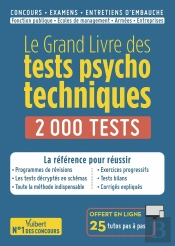 Le Grand Livre Des Tests Psychotechniques