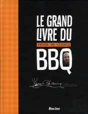 Le Grand Livre Du Bbq