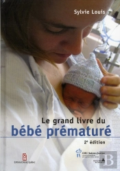 Le Grand Livre Du Bebe Premature