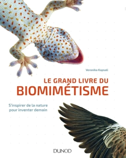 Bertrand.pt - Le Grand Livre Du Biomimétisme ; S'Inspirer De La Nature Pour Inventer Demain