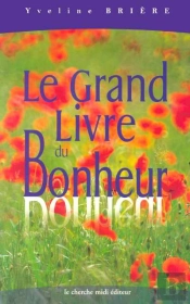 Le Grand Livre Du Bonheur